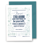 Greeting Card | Just Stick Around