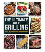 Book | The Ultimate Book of Grilling (Perfect Father's Day Gift!)