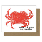 Greeting Card | Sorry I've Been So Crabby