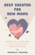 Book | Deep Breaths For New Moms