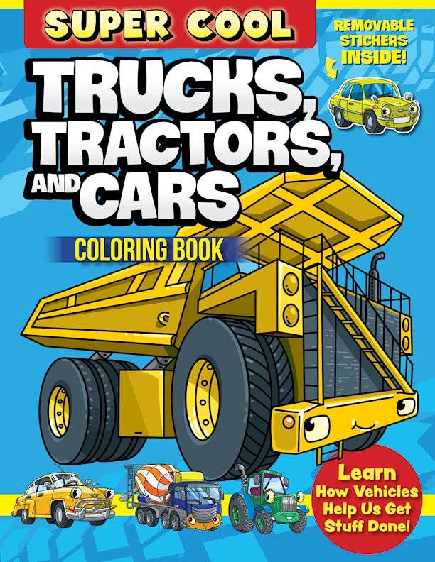 Coloring Book | Super Cool Trucks, Tractors, and Cars