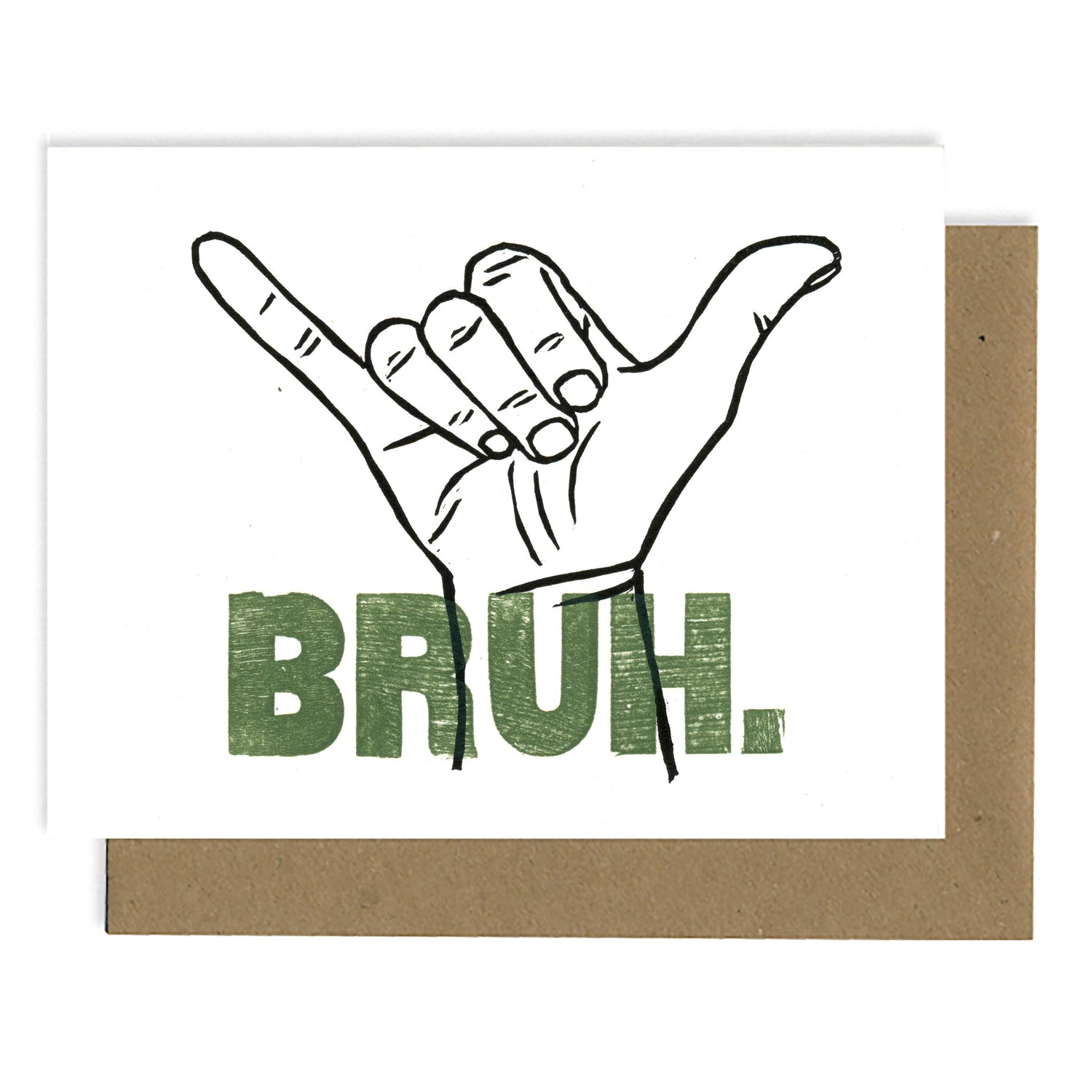 Greeting Card | Bruh. (Letterpress)