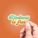 Vinyl Sticker | Kindness Is Free Sticker Retro Style
