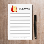 Funny Cheese Pun Notepad | Life is Gouda Stationery