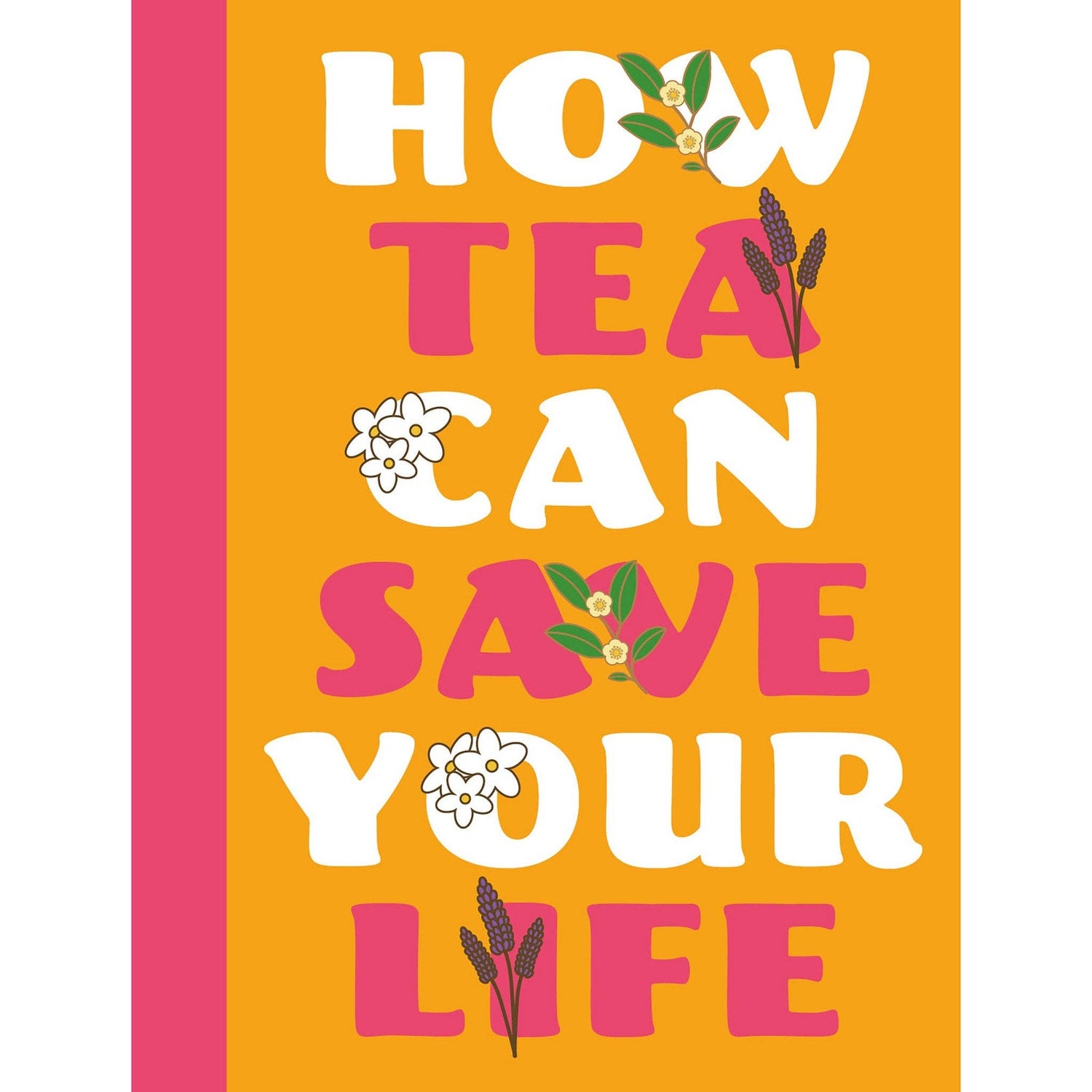 Book | How Tea Can Save Your Life