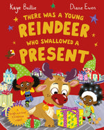 Children's Book | There Was a Young Reindeer Who Swallowed a Present