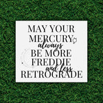 Sticker | Mercury Retrograde be Freddie Mercury, pop culture