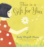 Children's Book | This Is A Gift For You