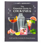Recipe Book | The Art of Mixology: The Essential Guide to Cocktails