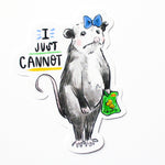 Vinyl Sticker | Just Cannot Possum
