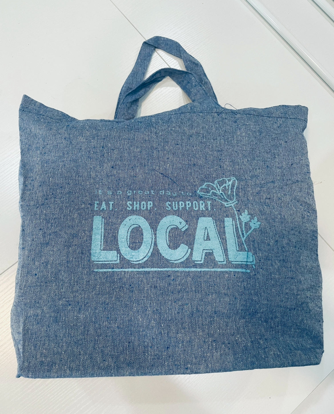Recycled Twill Tote | Great Day to Eat. Shop. Support. Local
