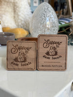 Wooden Magnet | Support the Dam Locals Beaver