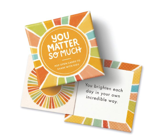 Kids Thoughtfulls Pop-Open Cards | You Matter So Much Affirmations