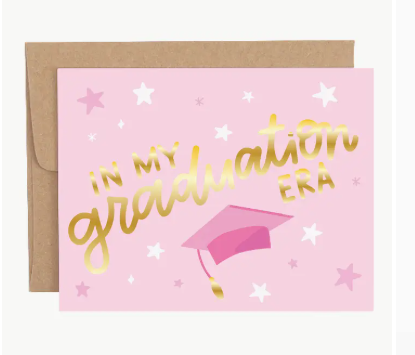 Graduation Greeting Card | In My Graduation Era