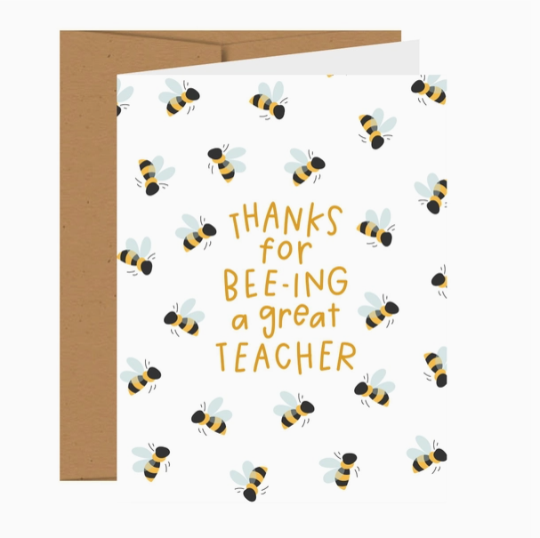 Teacher Greeting Card | Thanks for Bee-ing a Great Teacher