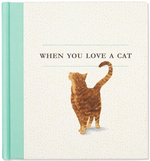 Cat Book | When You Love A Cat