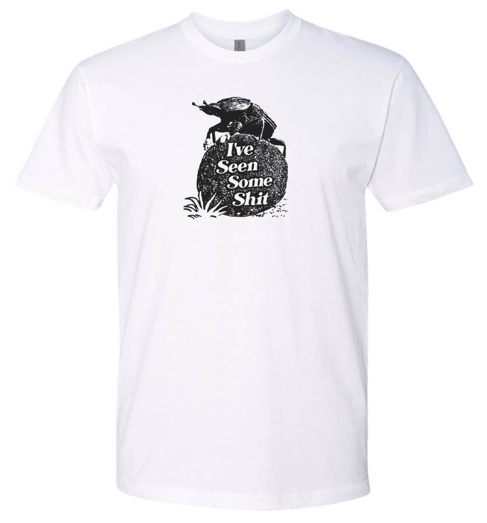 T-Shirt | Dung Beetle "I've Seen Some Shit"