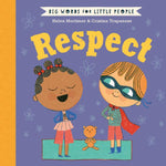 Children's Book | Big Words for Little People: Respect