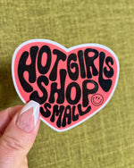 Sticker | Hot Girls Shop Small