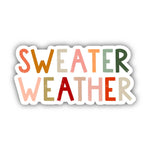 Sticker| Sweater Weather