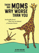 Book | There Are Moms Way Worse Than You