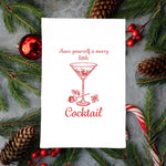 Kitchen Towel | Have Yourself a Merry Little Cocktail Christmas