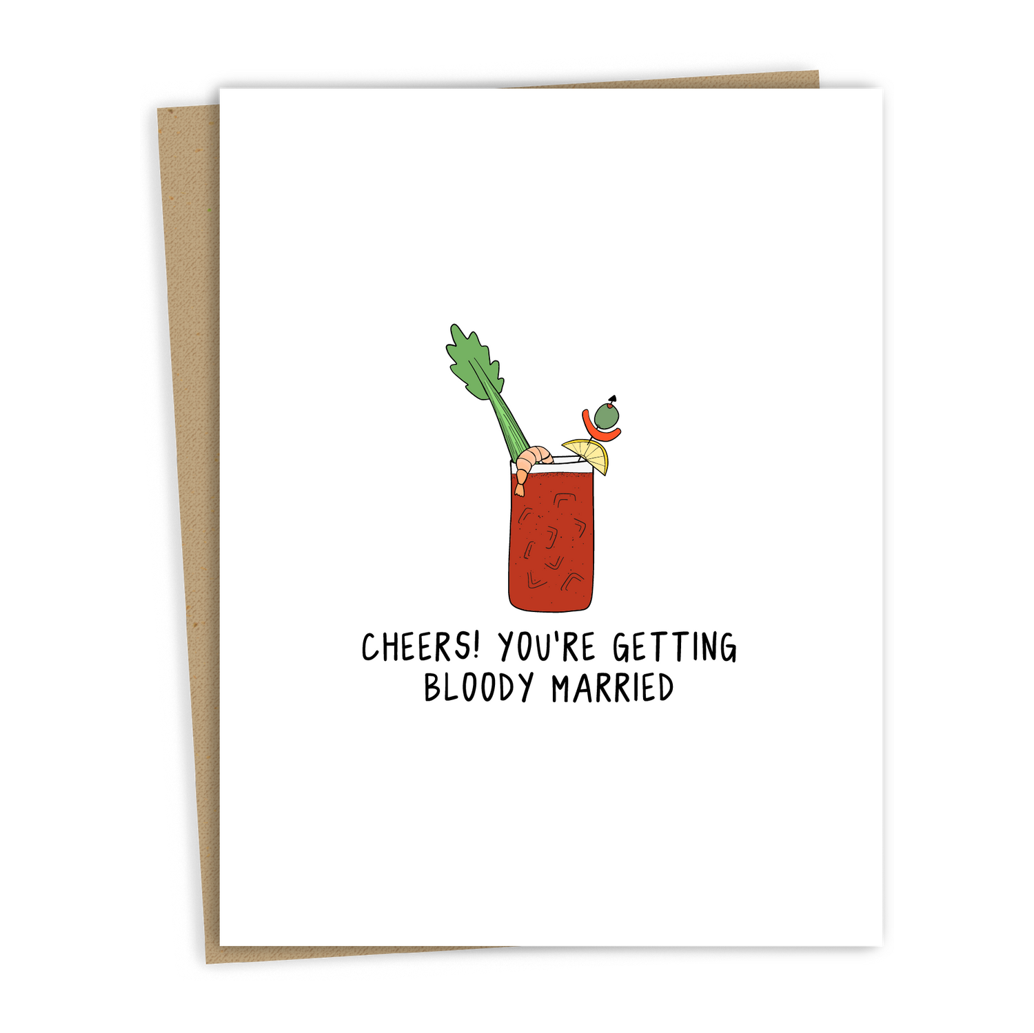 Greeting Card | Cheers! You're Getting Bloody Married (Wedding)