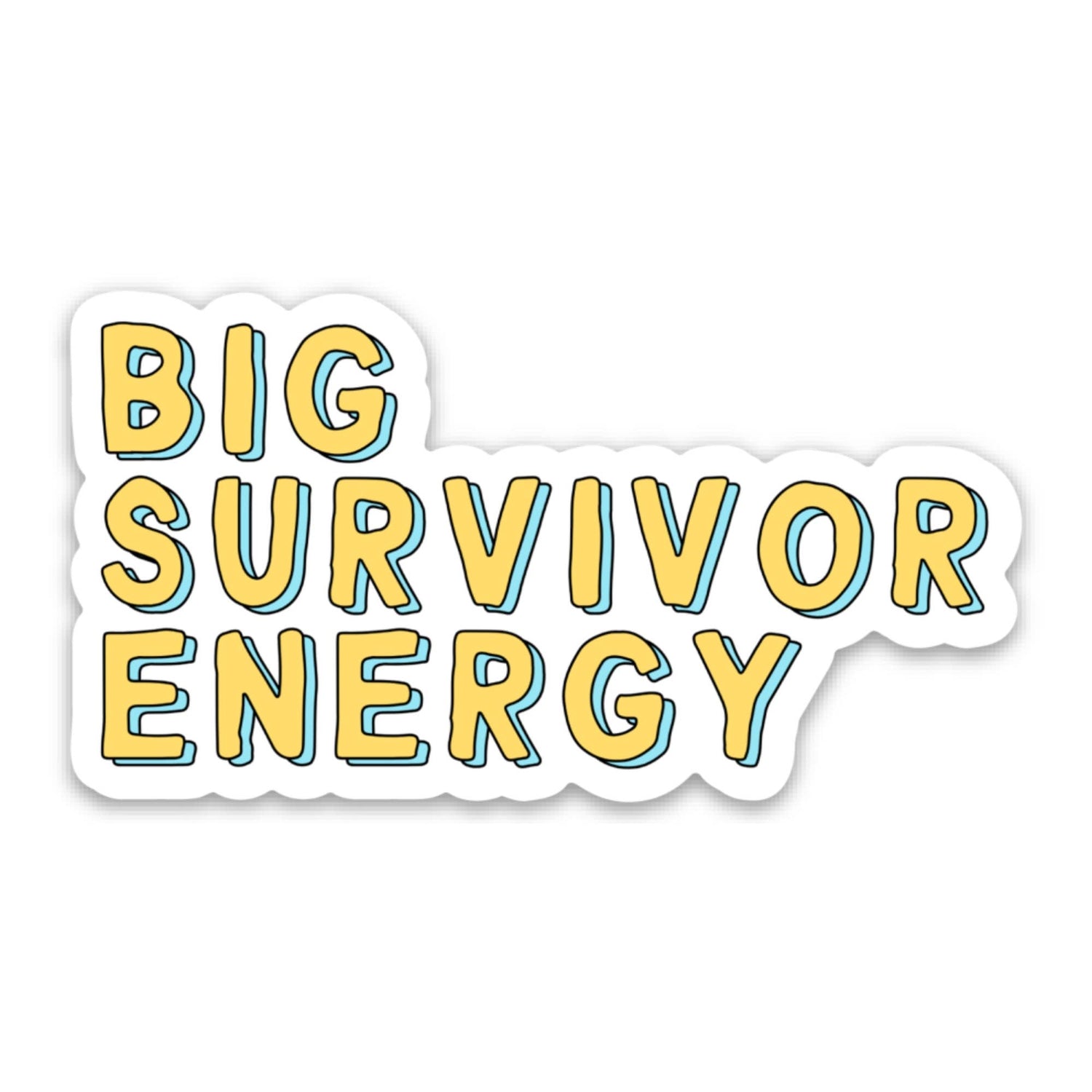 Sticker | Big Survivor Energy Cancer Support