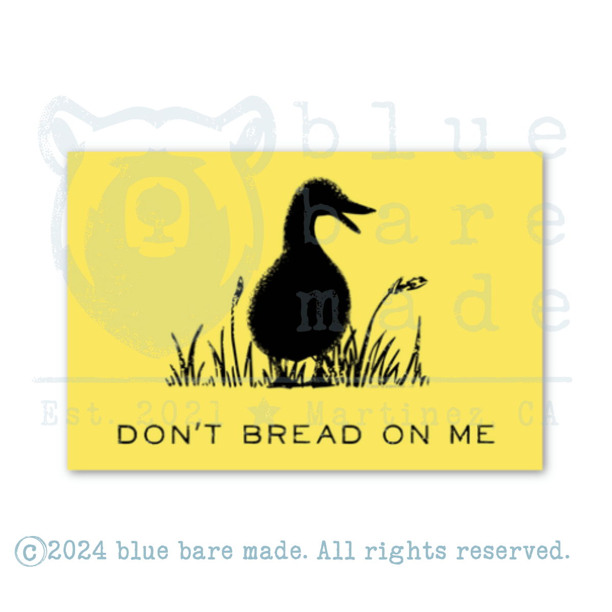 Sticker | Don't Bread on Me Duck