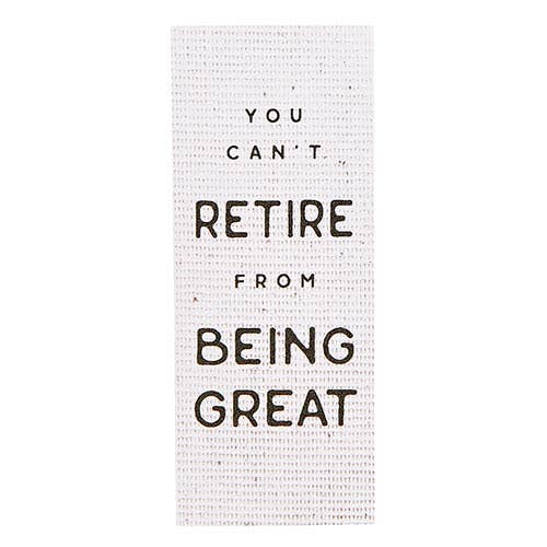 Art | Can’t Retire from Being Great