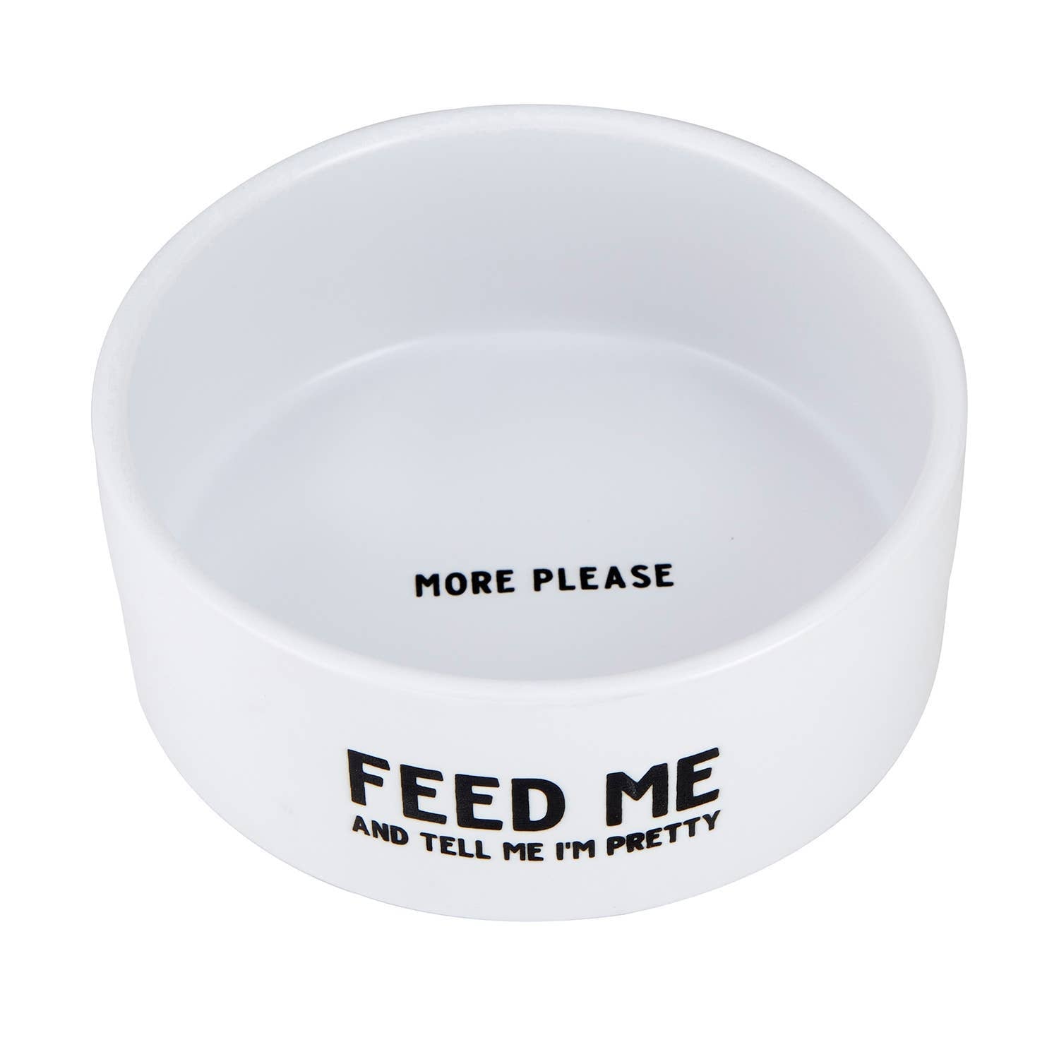 Pet Bowl | Feed Me and Tell Me I'm Pretty Feed Me