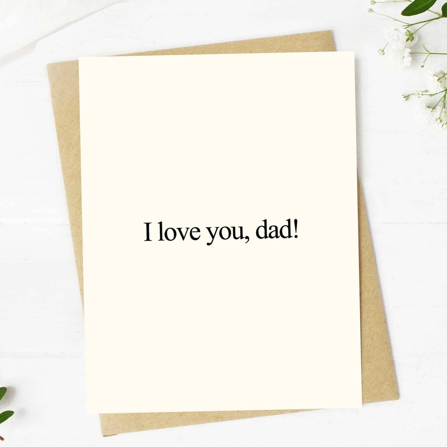 Greeting Card | "I Love You, Dad!"
