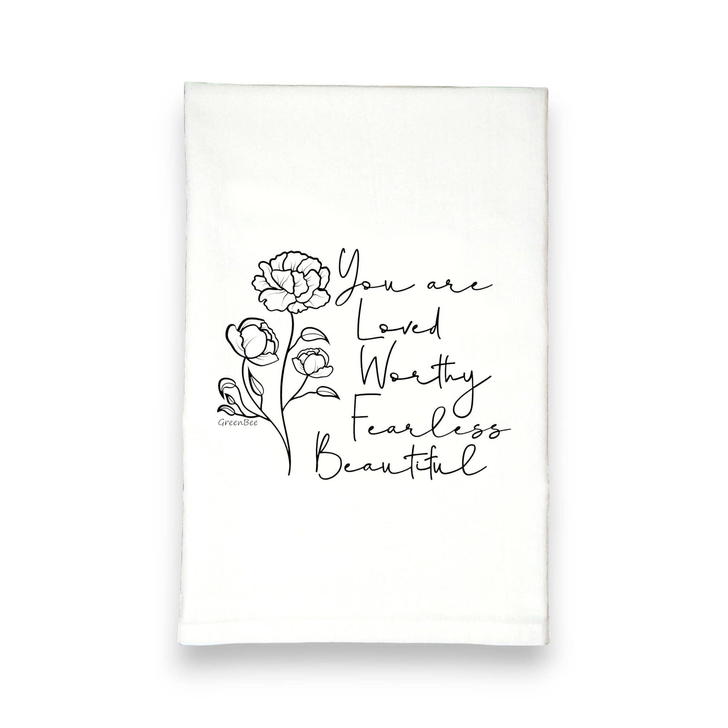 Kitchen Towel | You are Loved Worthy Fearless Beautiful Kitchen Tea Towel