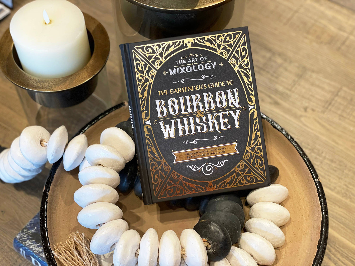 Book | The Art of Mixology: Bartender's Guide to Bourbon & Whiskey
