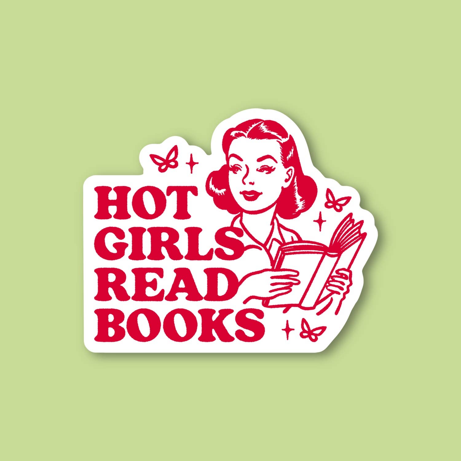 Hot Girls Read Books Sticker