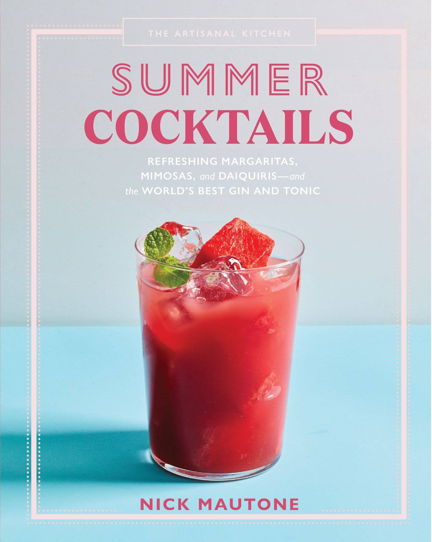 Summer Cocktails Book | The Artisanal Kitchen