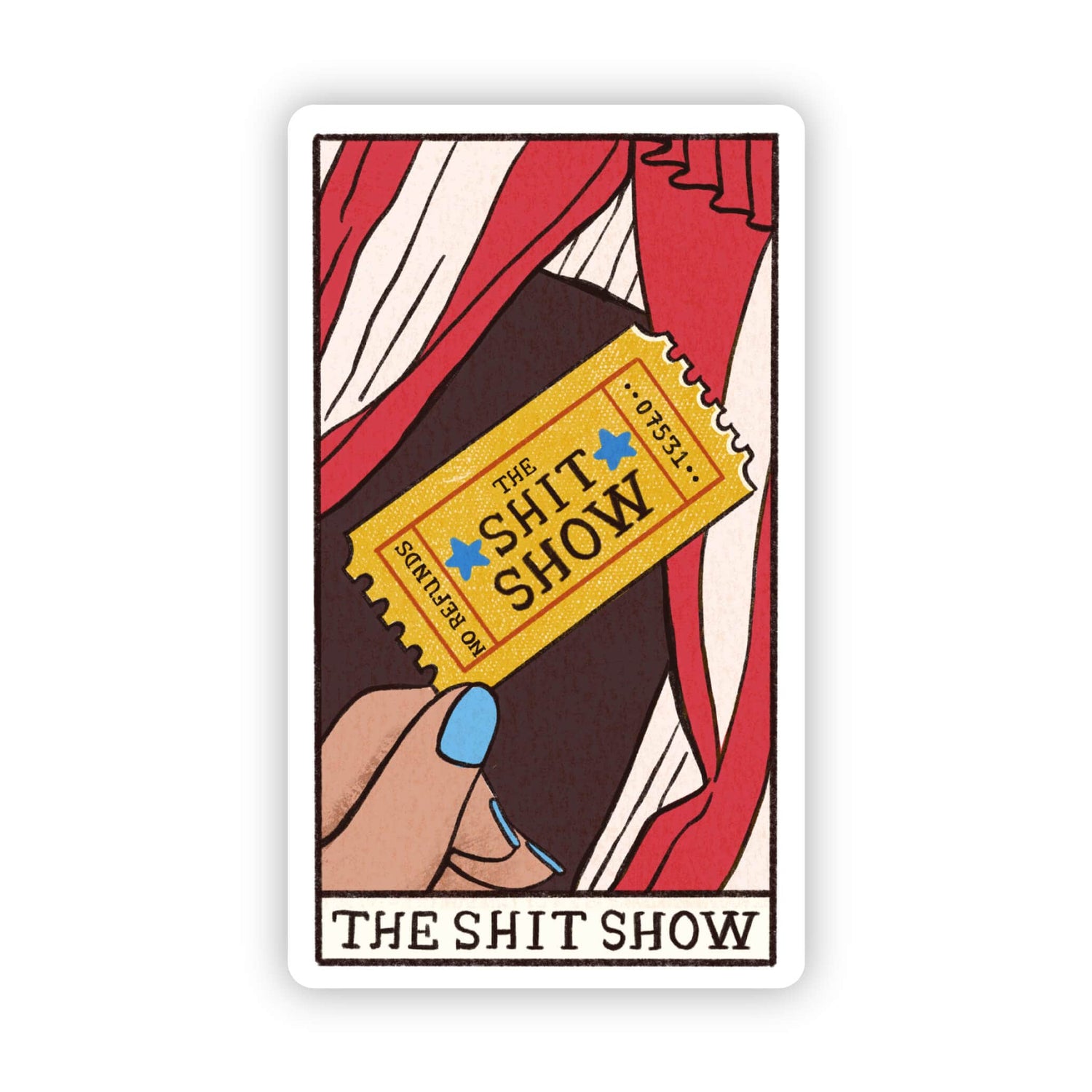 Sticker | "The Shit Show" Tarot Card