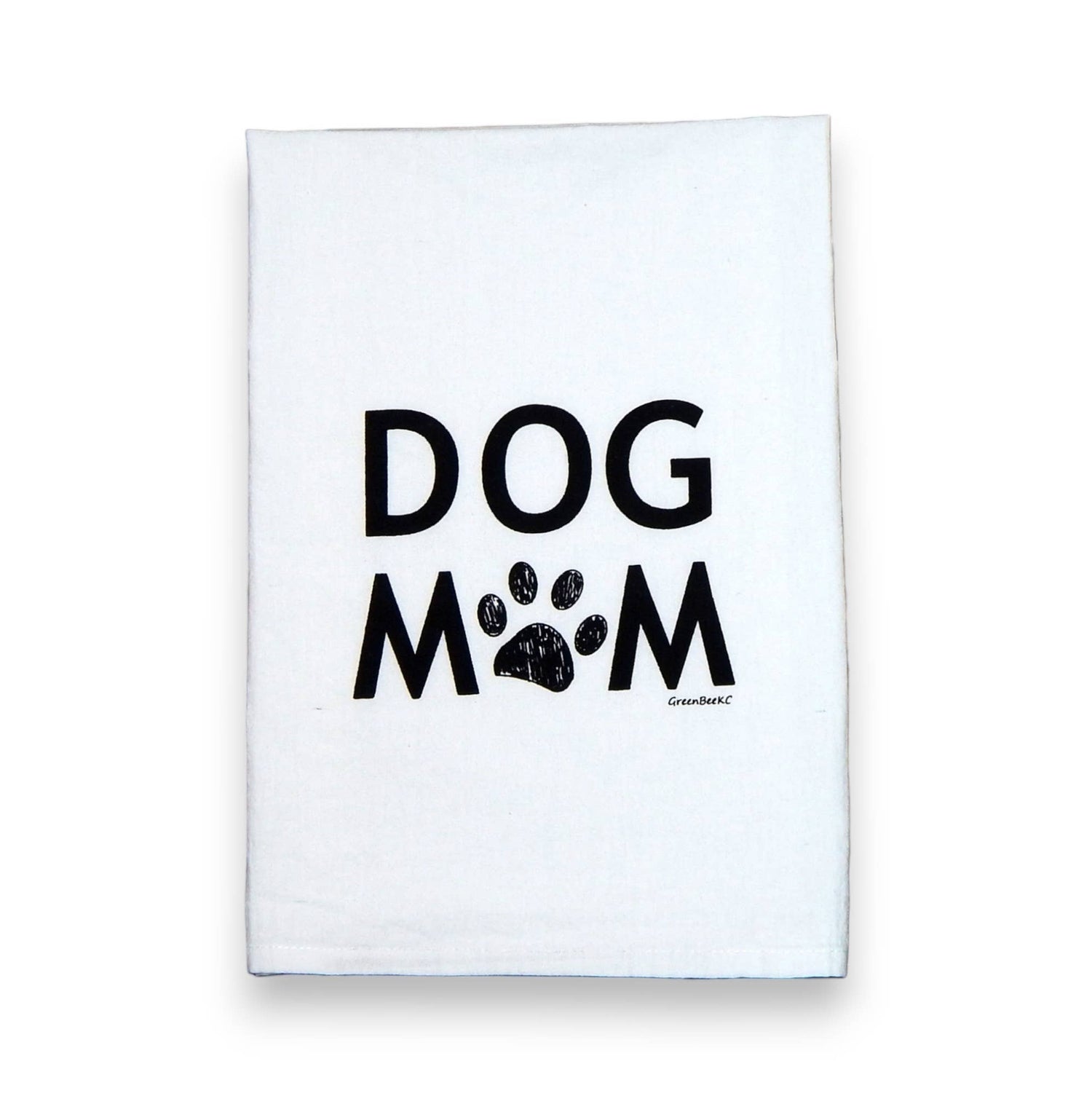 Dog Mom Dish Towel | Tea Towels | Flour Sack Dish Towels
