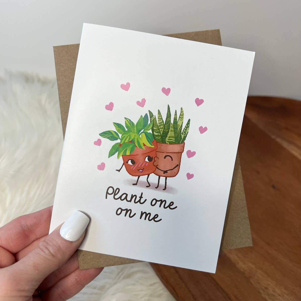 Greeting Card | "Plant One On Me" Card