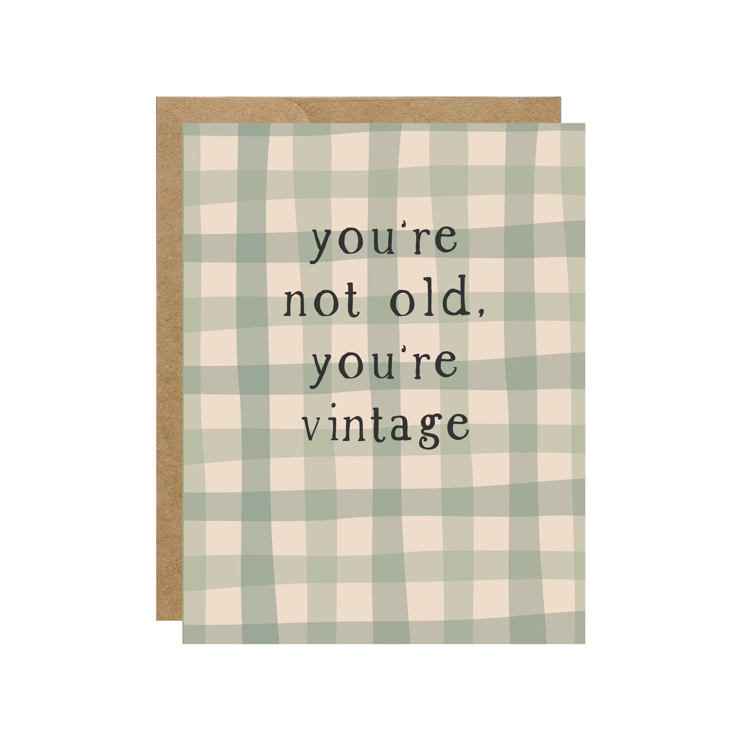 Greeting Card | You're Not Old, You're Vintage - Plaid Birthday