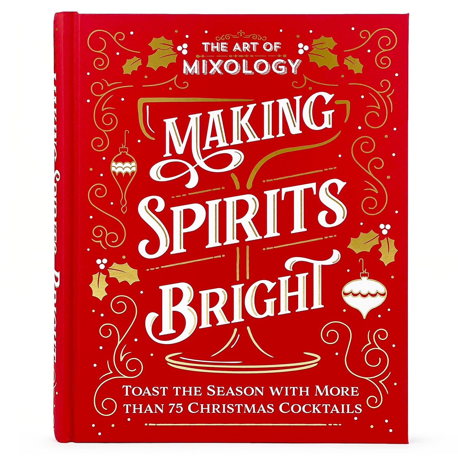 Book | Art of Mixology: Making Spirits Bright Christmas Cocktails