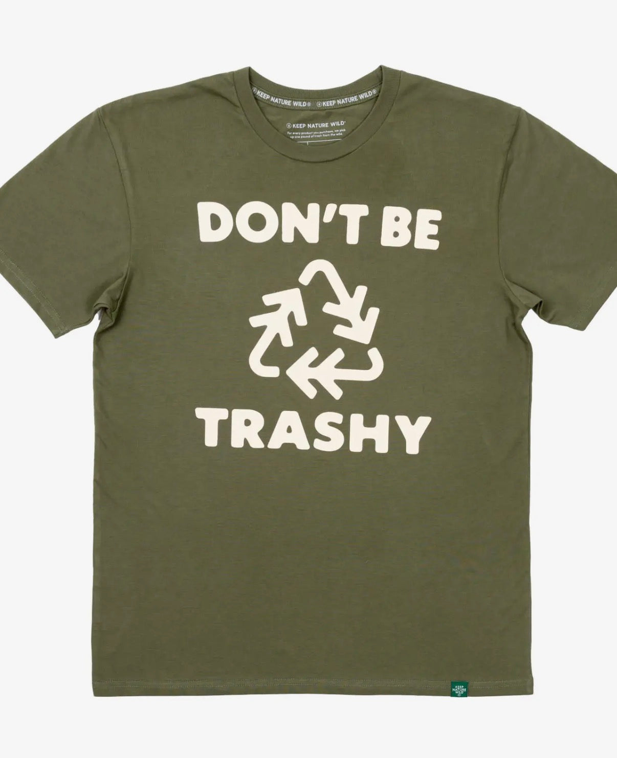 Unisex T-Shirt | Don't Be Trashy - Recycle