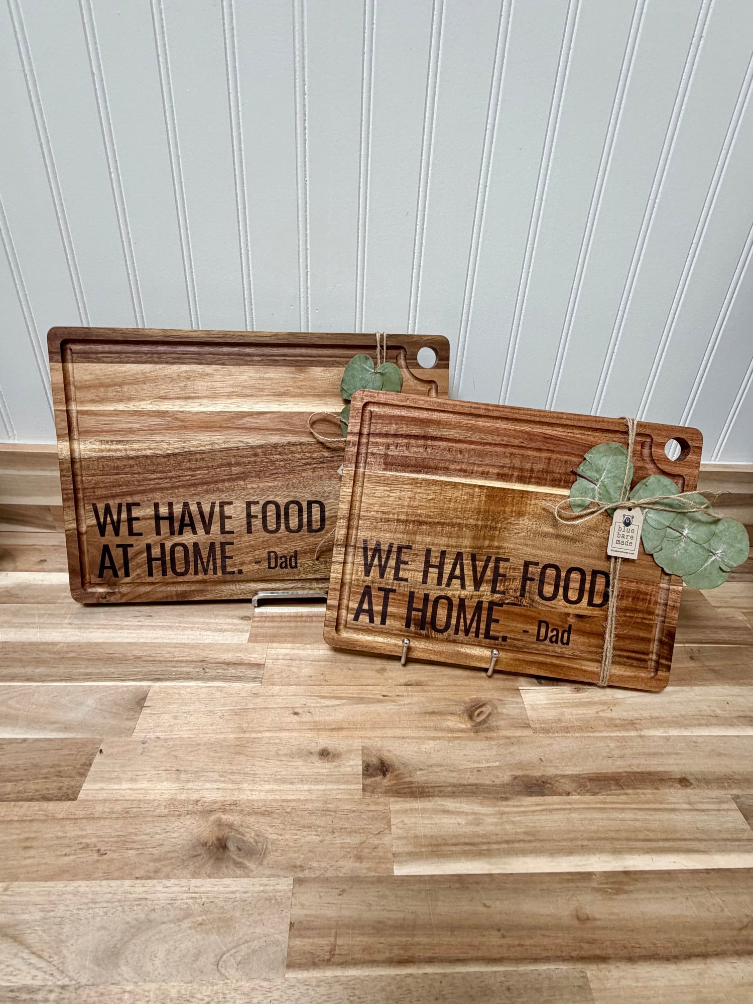 Cutting / Serving Board | "We Have Food at Home. - Dad"