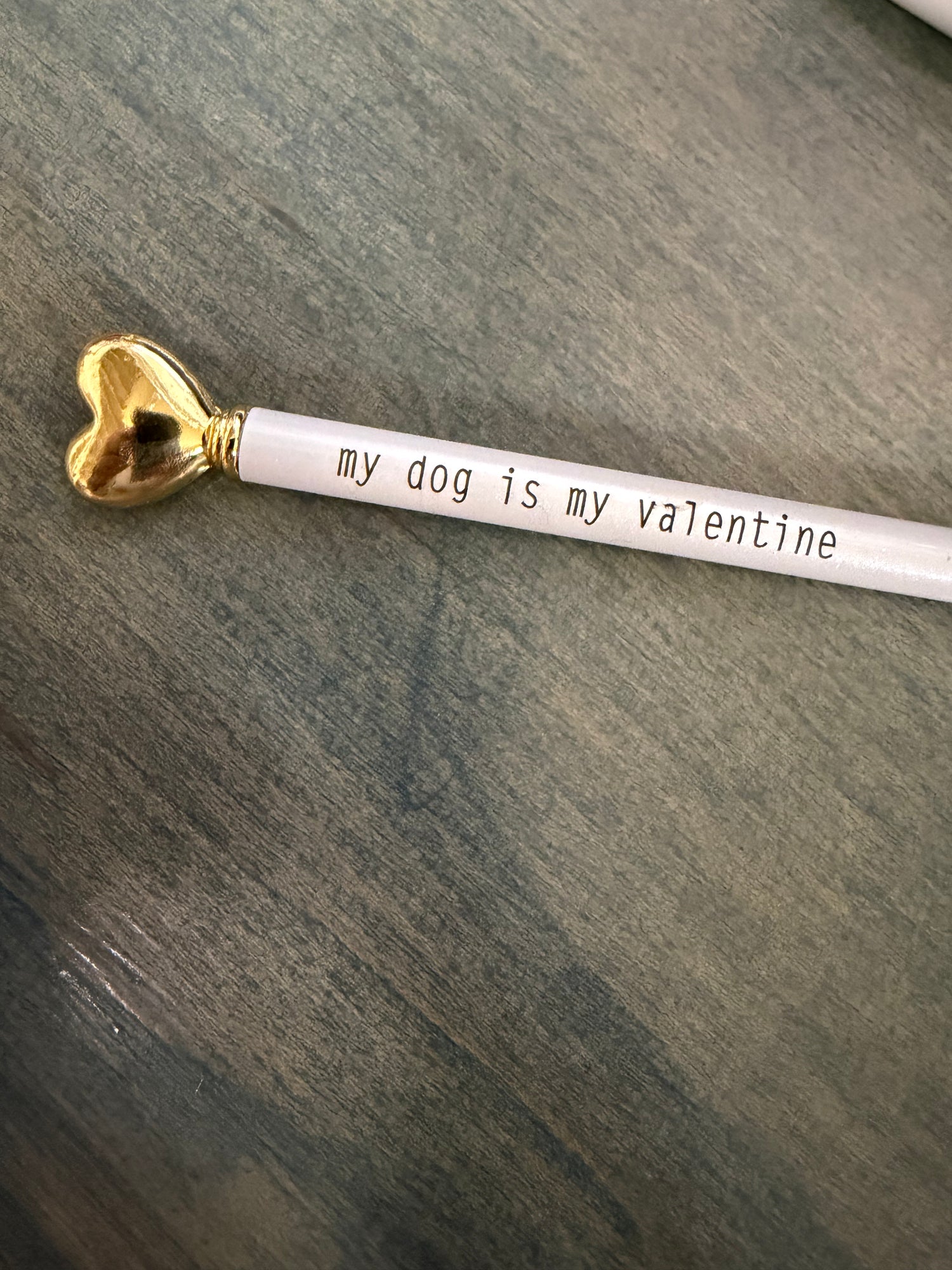 Pen with Engraved Phrase | My Dog is My Valentine