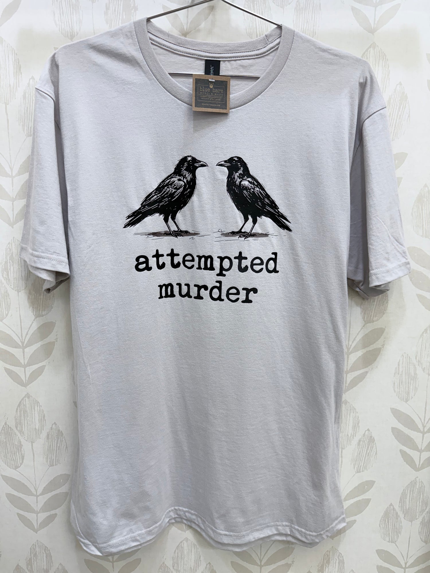 T-Shirt | Attemped Murder (of) Crows