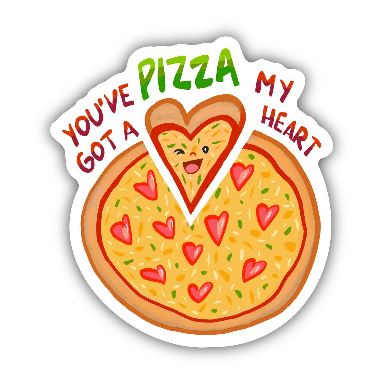 You've Got A Sticker | Pizza My Heart Food Pun