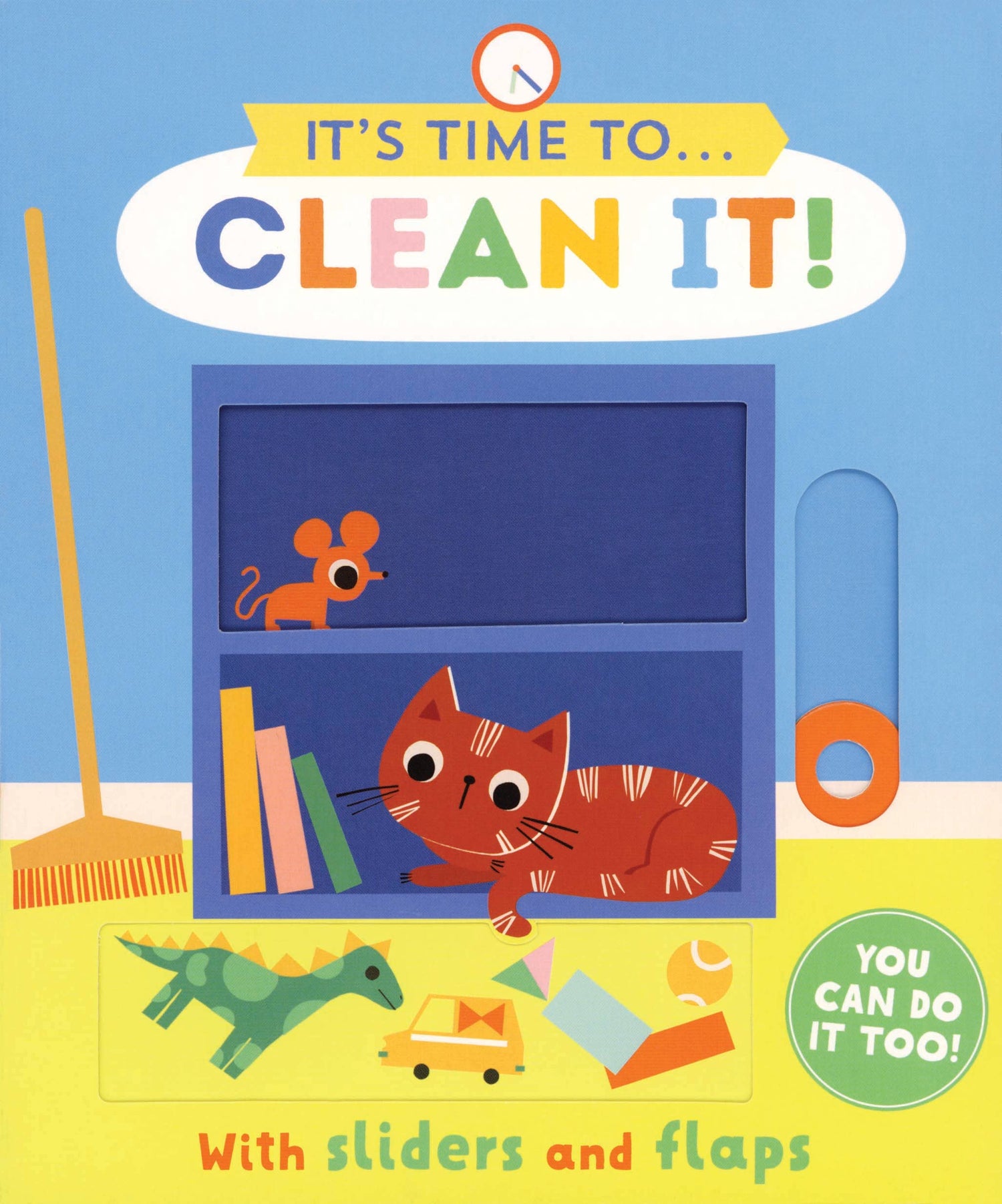 Children's Book |  It's Time To... Clean It!