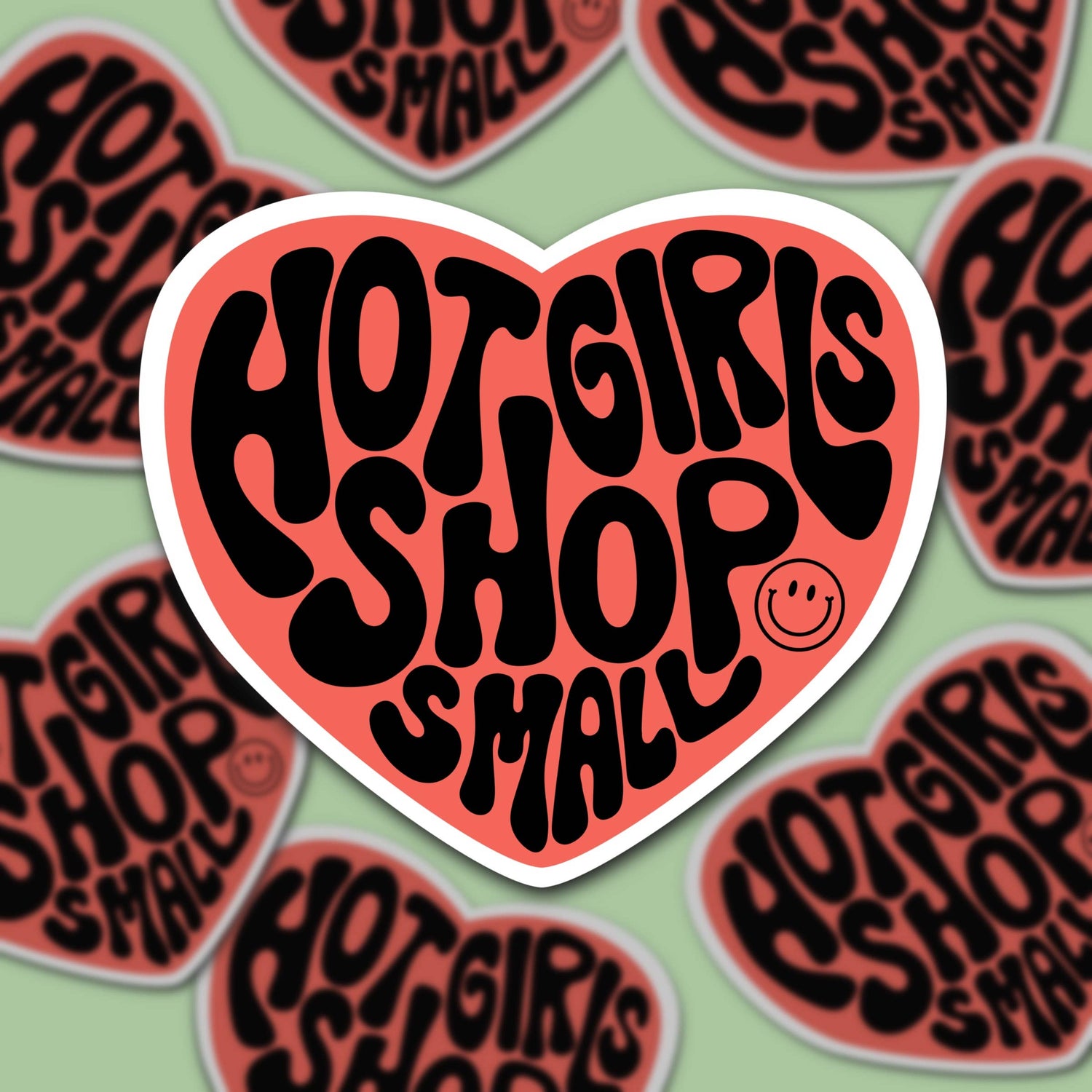 Sticker | Hot Girls Shop Small