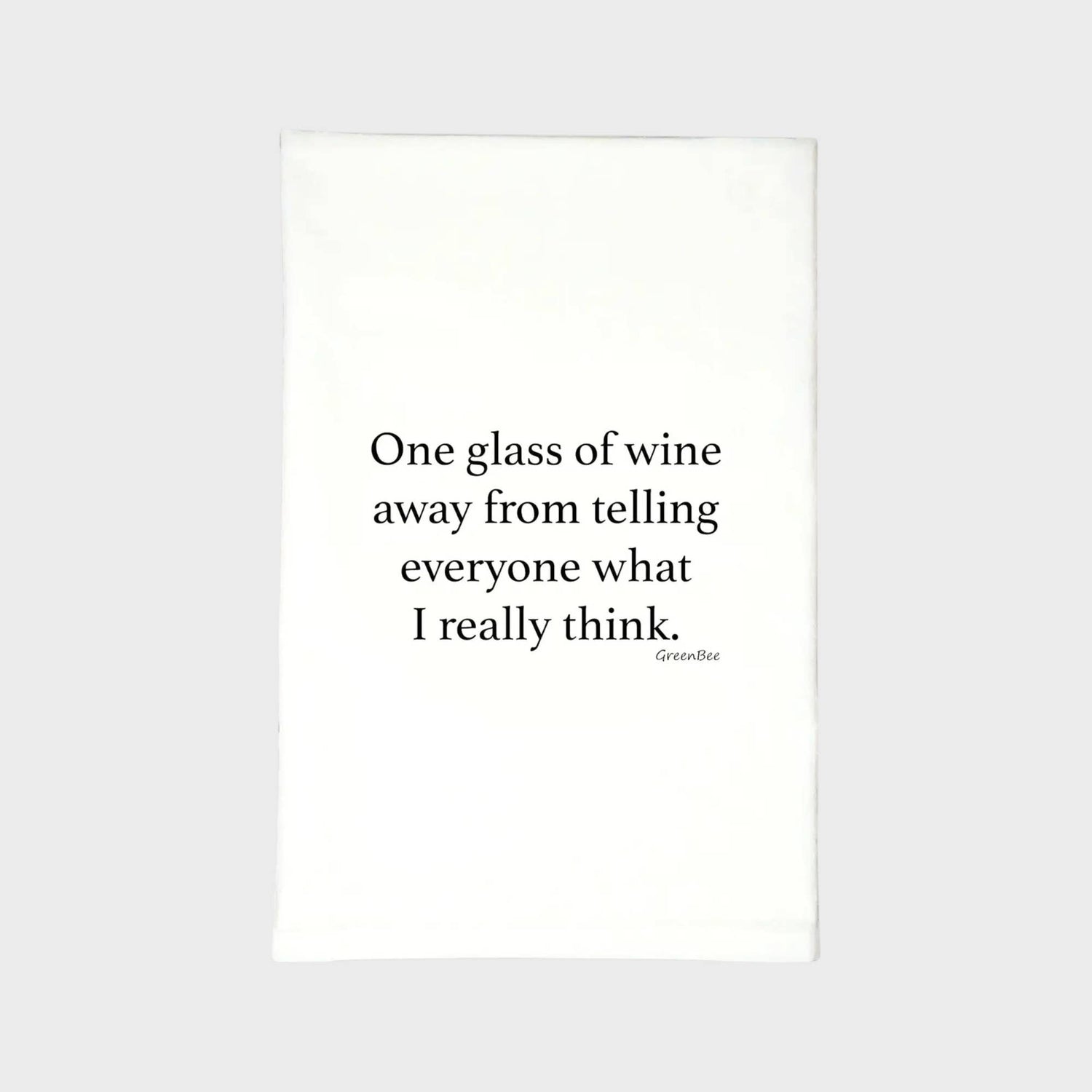 One Glass Away Kitchen Towel | Tea Towels | Sassy Dish Towel