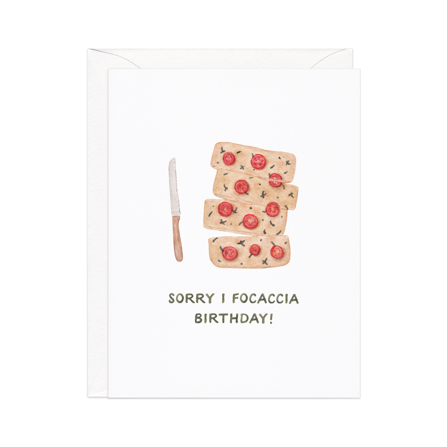 Greeting Card | Sorry I Focaccia — Food Pun Belated Birthday Card